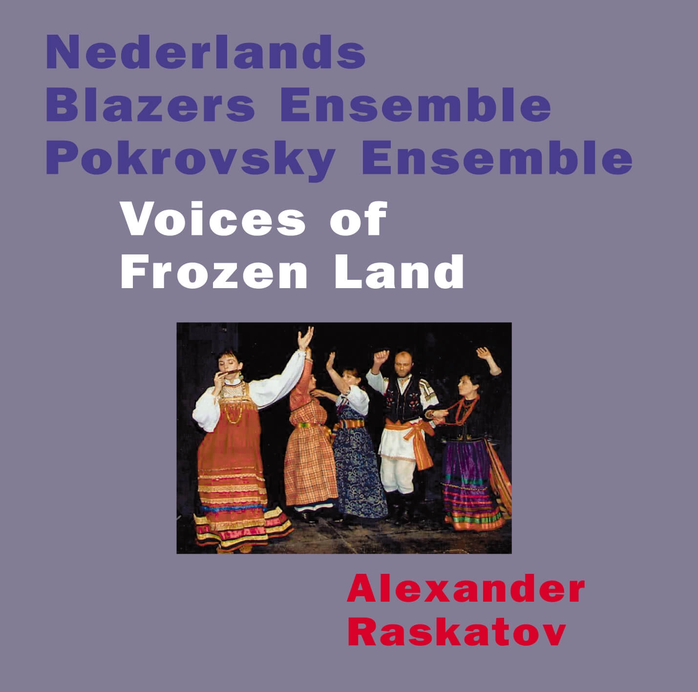Voices of Frozen Land